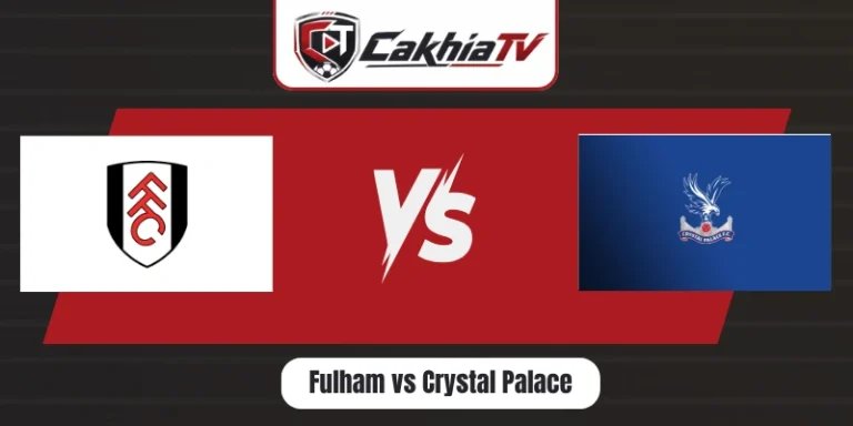 Fulham vs Crystal Palace