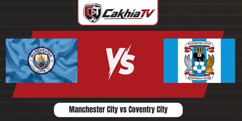 Manchester City vs Coventry City