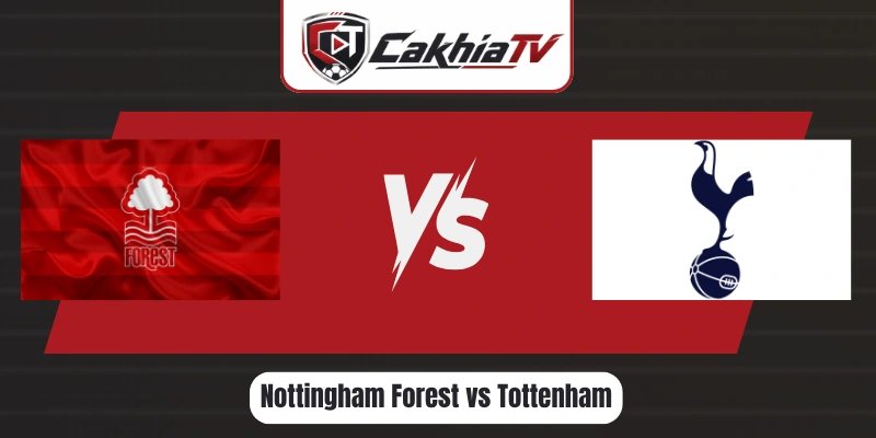 Nottingham Forest vs Tottenham