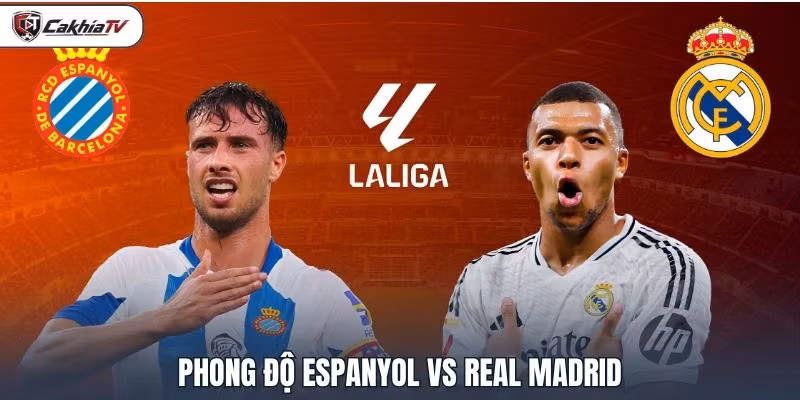 Phong độ Espanyol vs Real Madrid