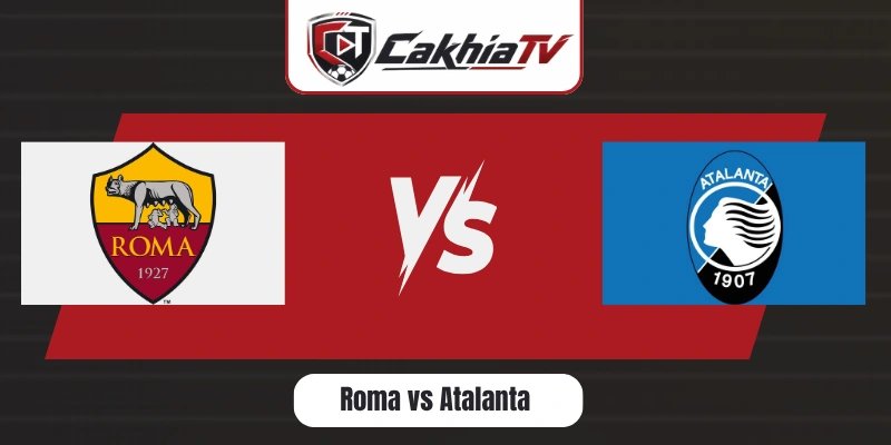 Roma vs Atalanta